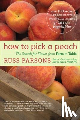 Parsons, Russ - How to Pick a Peach
