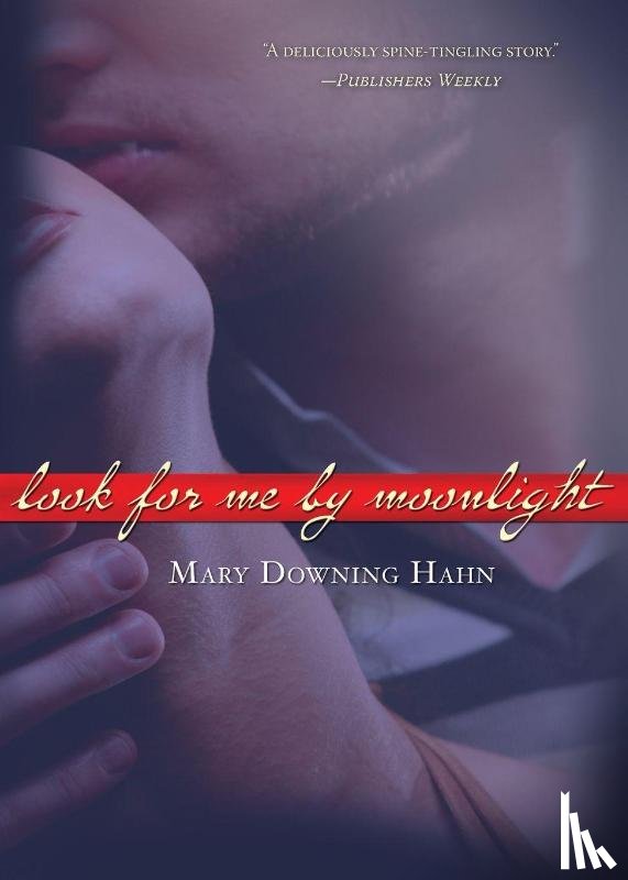 Hahn Mary Downing Hahn - Look for Me by Moonlight