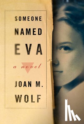Wolf Joan M. Wolf - Someone Named Eva
