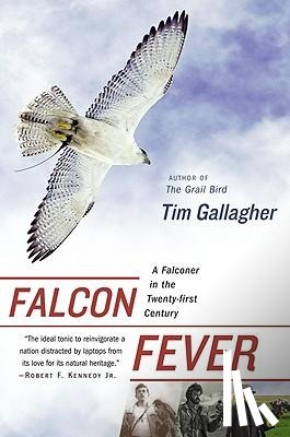 Gallagher, Tim - Gallagher, T: Falcon Fever