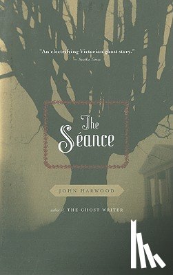 Harwood, John - The Seance