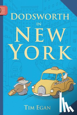 Egan Tim Egan - Dodsworth in New York