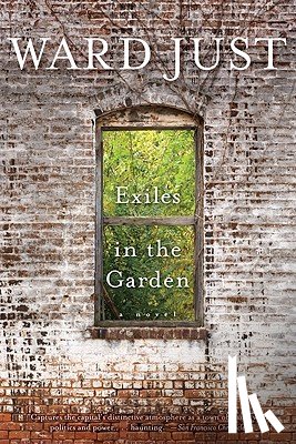 Just, Ward - Exiles in the Garden