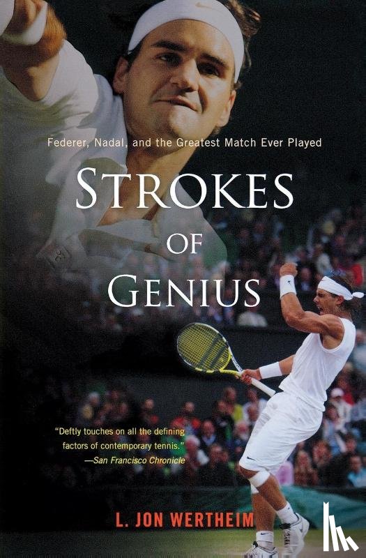 Wertheim L. Jon Wertheim - Strokes of Genius