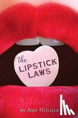 Holder, Amy - Holder, A: Lipstick Laws
