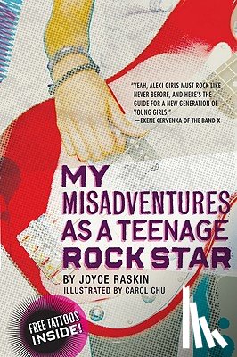 Raskin, Joyce - My Misadventures as a Teenage Rock Star