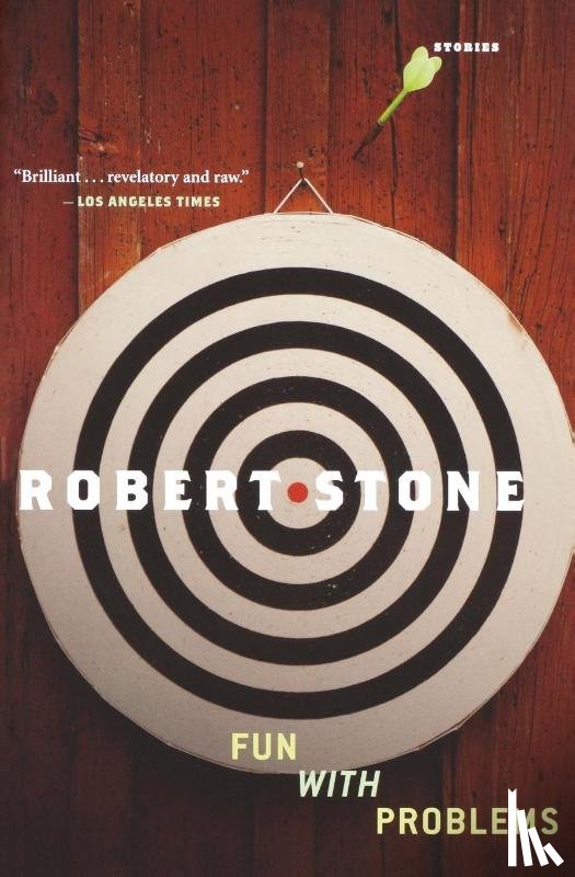 Stone, Robert - Fun with Problems
