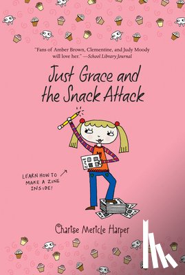 Harper, Charise Mericle - Just Grace and the Snack Attack