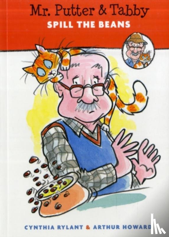 Rylant, Cynthia - Mr. Putter and Tabby Spill the Beans