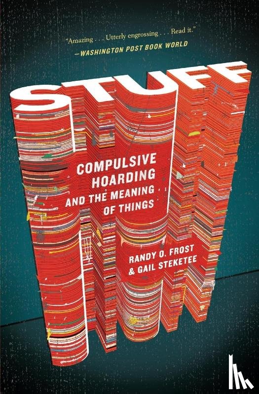 Steketee, Gail, Frost, Randy - Stuff