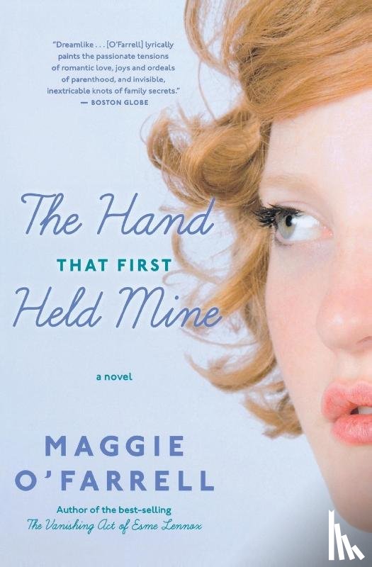 O'Farrell, Maggie - The Hand That First Held Mine