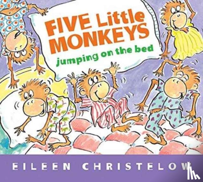 Christelow, Eileen - Five Little Monkeys Jumping on the Bed (padded)