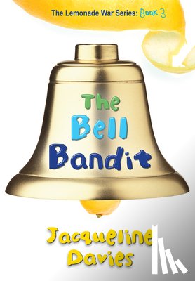Davies Jacqueline Davies - The Bell Bandit