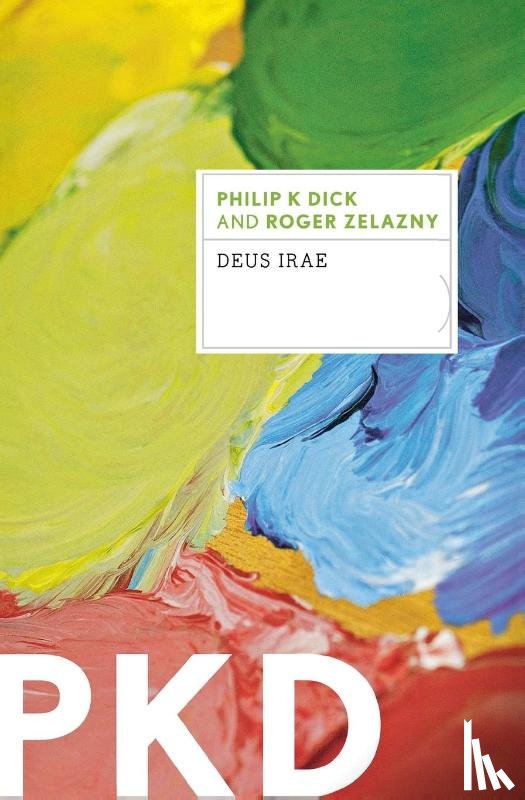 Dick, Philip K - Deus Irae