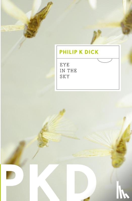 Dick, Philip K. - Eye in the Sky