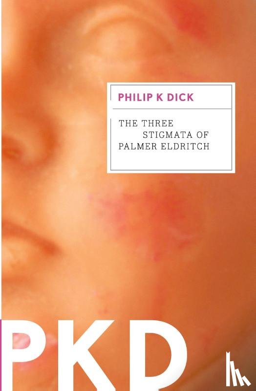 Dick Philip K. Dick - The Three Stigmata of Palmer Eldritch