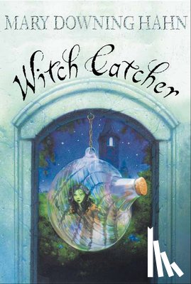 Hahn Mary Downing Hahn - Witch Catcher