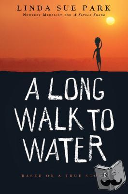 Park, Linda Sue - A Long Walk to Water
