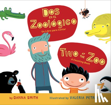 Danna Smith, Smith - Dos en el zoologico/Two at the Zoo bilingual board book