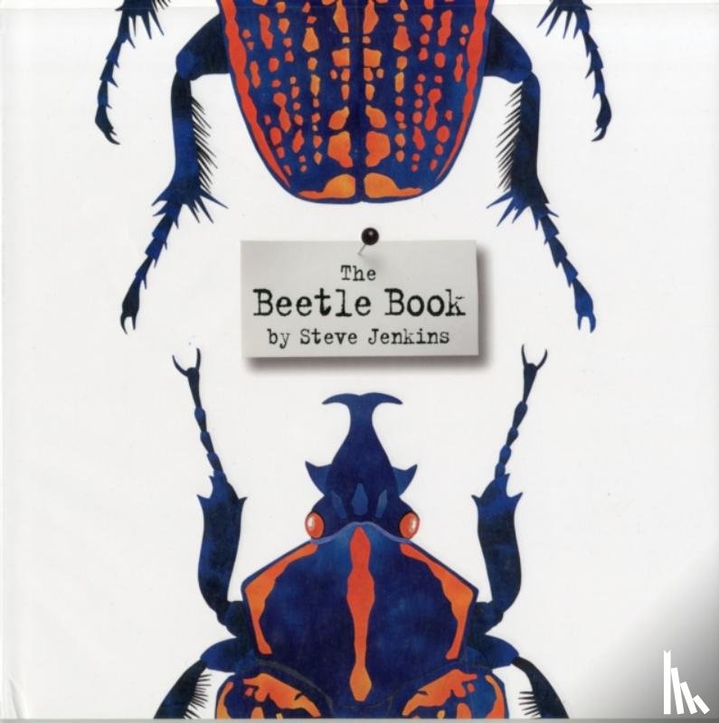 Jenkins, Steve - The Beetle Book