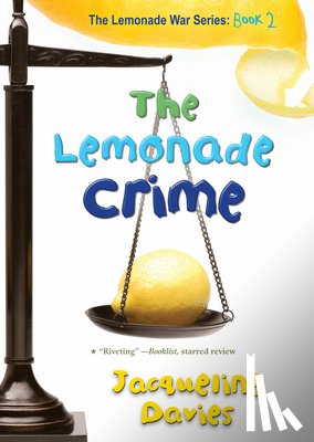 Davies, Ms Jacqueline - The Lemonade Crime, 2