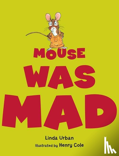 Urban, Linda - Mouse Was Mad