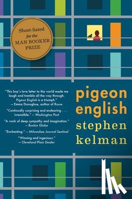 Kelman, Stephen - Pigeon English