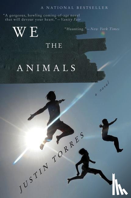 Torres Justin Torres - We the Animals