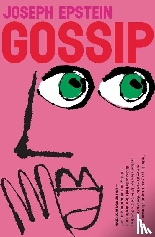 Epstein, Joseph - Gossip