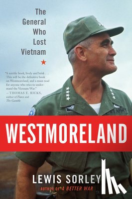 Sorley Lewis Sorley - Westmoreland