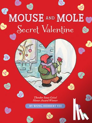 Yee Wong Herbert Yee - Mouse and Mole: Secret Valentine