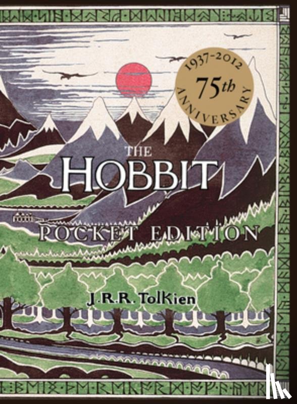 Tolkien, J. R. R. - The Hobbit: Or, There and Back Again