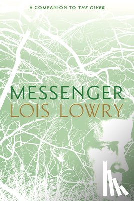 Lowry Lois Lowry - Messenger