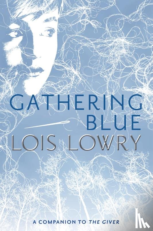 Lowry Lois Lowry - Gathering Blue
