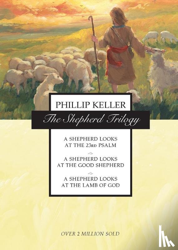 Keller, W. Phillip - The Shepherd Trilogy