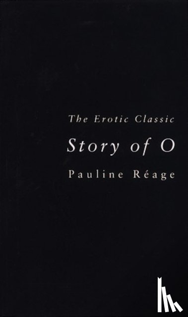 Reage, Pauline - Story Of O