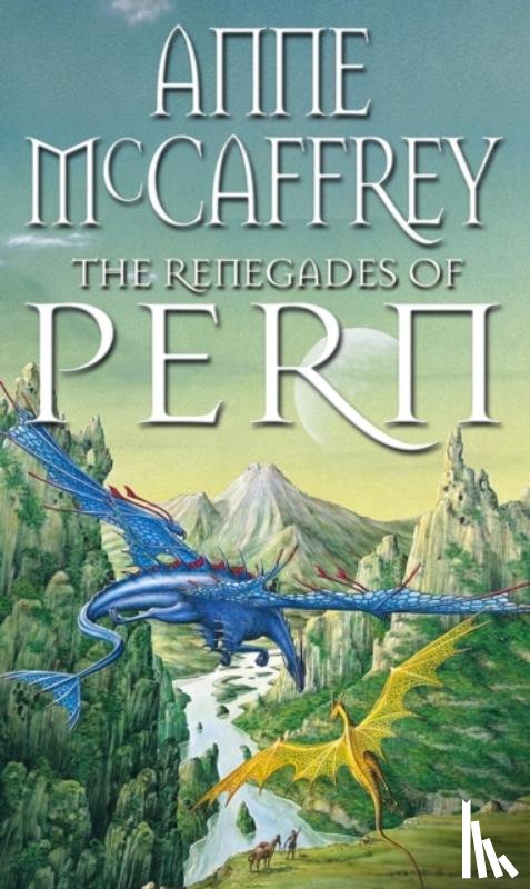 McCaffrey, Anne - The Renegades Of Pern