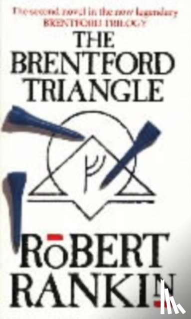 Rankin, Robert - The Brentford Triangle