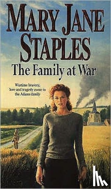 Staples, Mary Jane - The Family At War