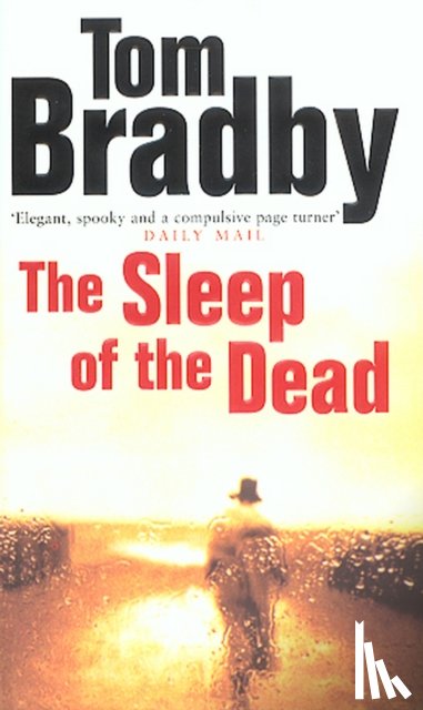 Bradby, Tom - The Sleep Of The Dead