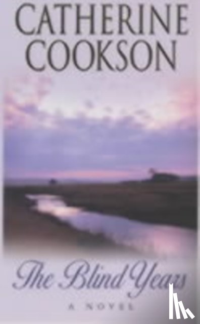 Cookson, Catherine - The Blind Years