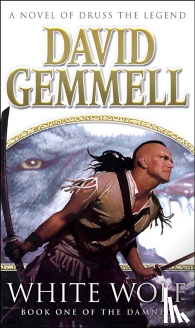 Gemmell, David - White Wolf