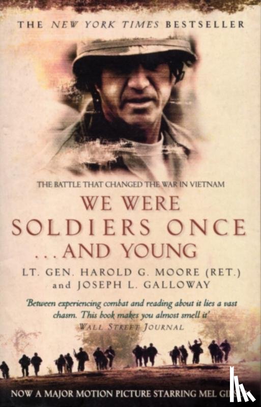 L. Galloway, Joseph, Moore, Harold G - We Were Soldiers Once...And Young