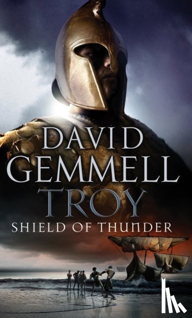 Gemmell, David - Troy: Shield Of Thunder