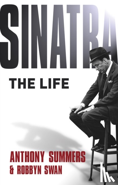 Summers, Anthony, Swan, Robbyn - Sinatra