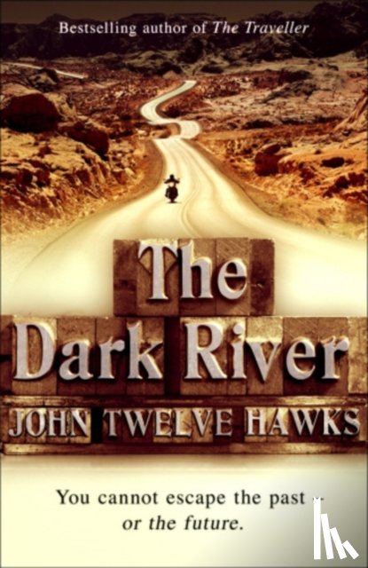 Twelve Hawks, John - The Dark River