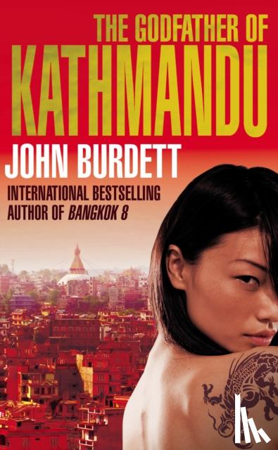 Burdett, John - The Godfather of Kathmandu