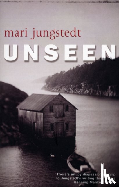 Jungstedt, Mari - Unseen