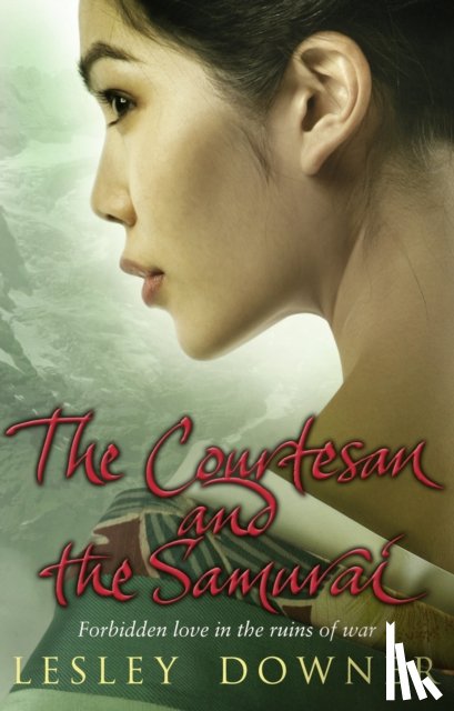 Downer, Lesley - The Courtesan and the Samurai