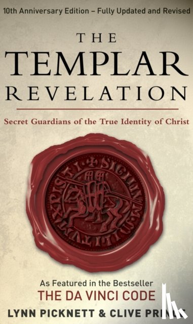 Prince, Clive, Picknett, Lynn - The Templar Revelation